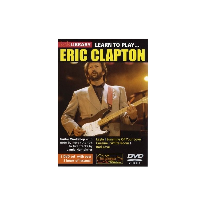 Lick Library Learn To Play Eric Clapton 101