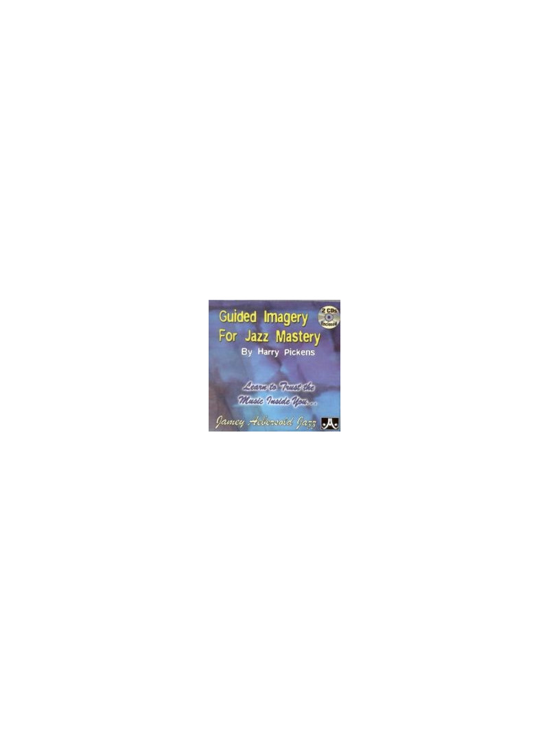 Guided Imagery for Jazz Mastery (2CDs)