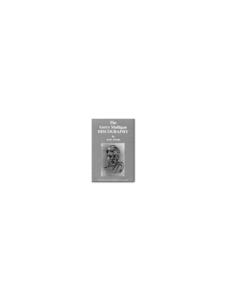 The Gerry Mulligan Discography