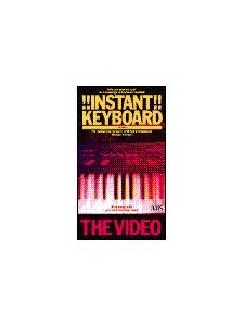 Instant Keyboard (Videocassetta VHS)