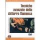 Tecniche avanzate della chitarra flamenca (DVD)