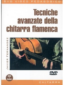 Tecniche avanzate della chitarra flamenca (DVD)