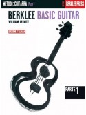 Berklee Basic Guitar - Parte 1 (Edizione italiana)