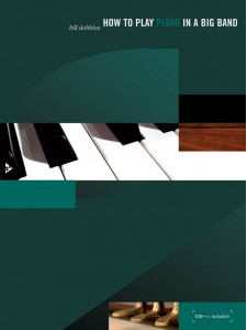 How To Play Piano In A Big Band (book/CD)