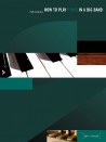 How to Play Piano in A Big Band (book/CD)