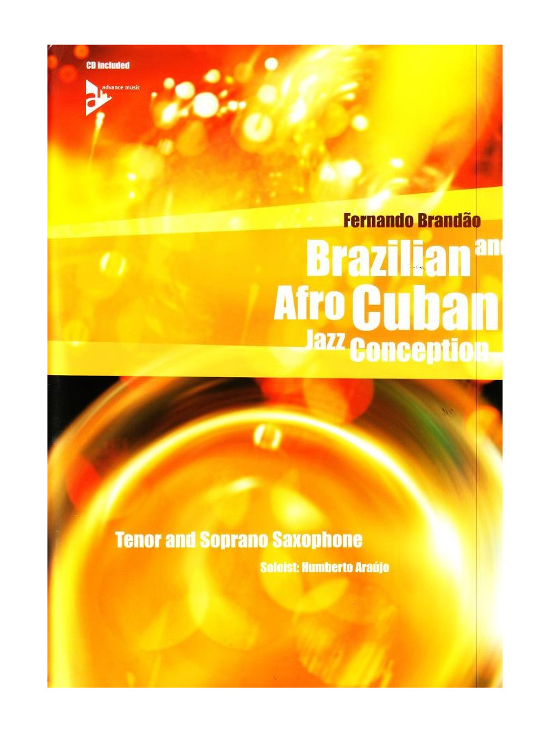 Brazilian & Afro Cuban Jazz Conception Tenor & Soprano Sax (book/CD)