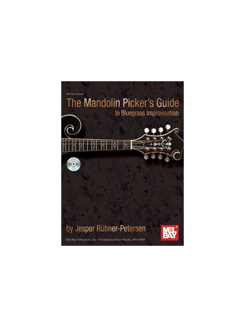 The Mandolin Picker's Guide to Bluegrass Improvisation