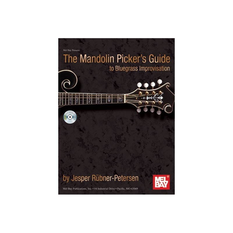 The Mandolin Picker's Guide to Bluegrass Improvisation