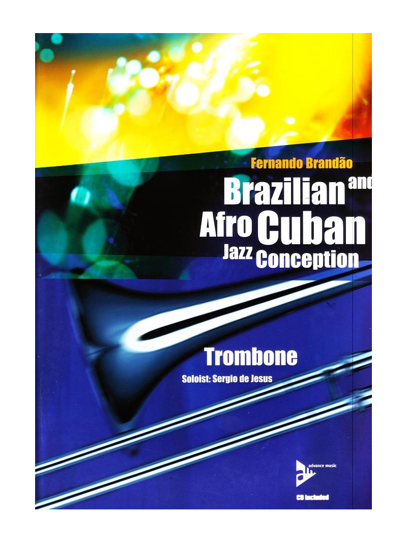 Brazilian & Afro Cuban Jazz Conception Trombone (book/CD)