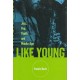 Like Young-Jazz, Pop, Youth & Middle Age