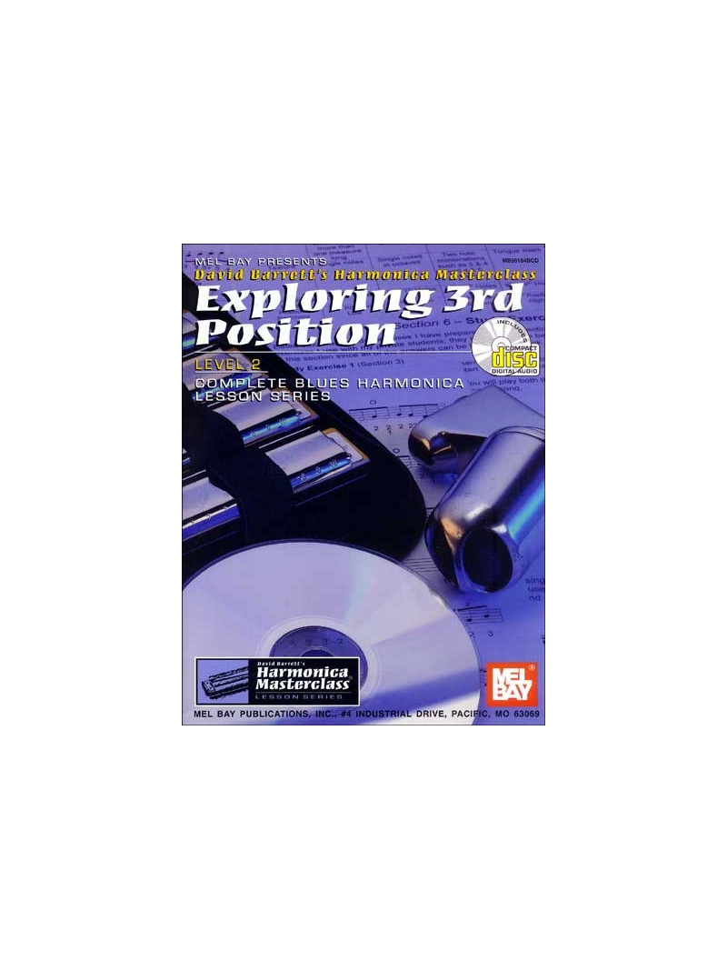 Exploring 3rd Position - Complete Blues Harmonica Lesson (book/CD