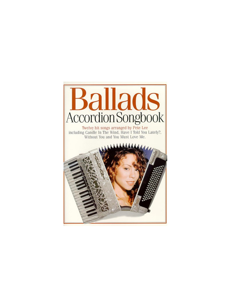Ballads: Accordion Songbook