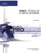 Pro Tools for video, Film and Multimedia