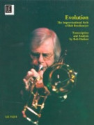 Evolution The Improvisational style of Bob Brookmeyer