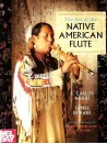 The Art of Native American Flute