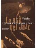 Le eta' del jazz - I contemporanei