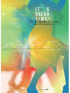 It's Salsa Time: No Te Vuelvo A Creer (Combo)