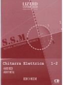 Scuola Superiore di Musica: Chitarra Elettrica Hard Rock e Heavy Metal vol. 1-2 (libro/CD)