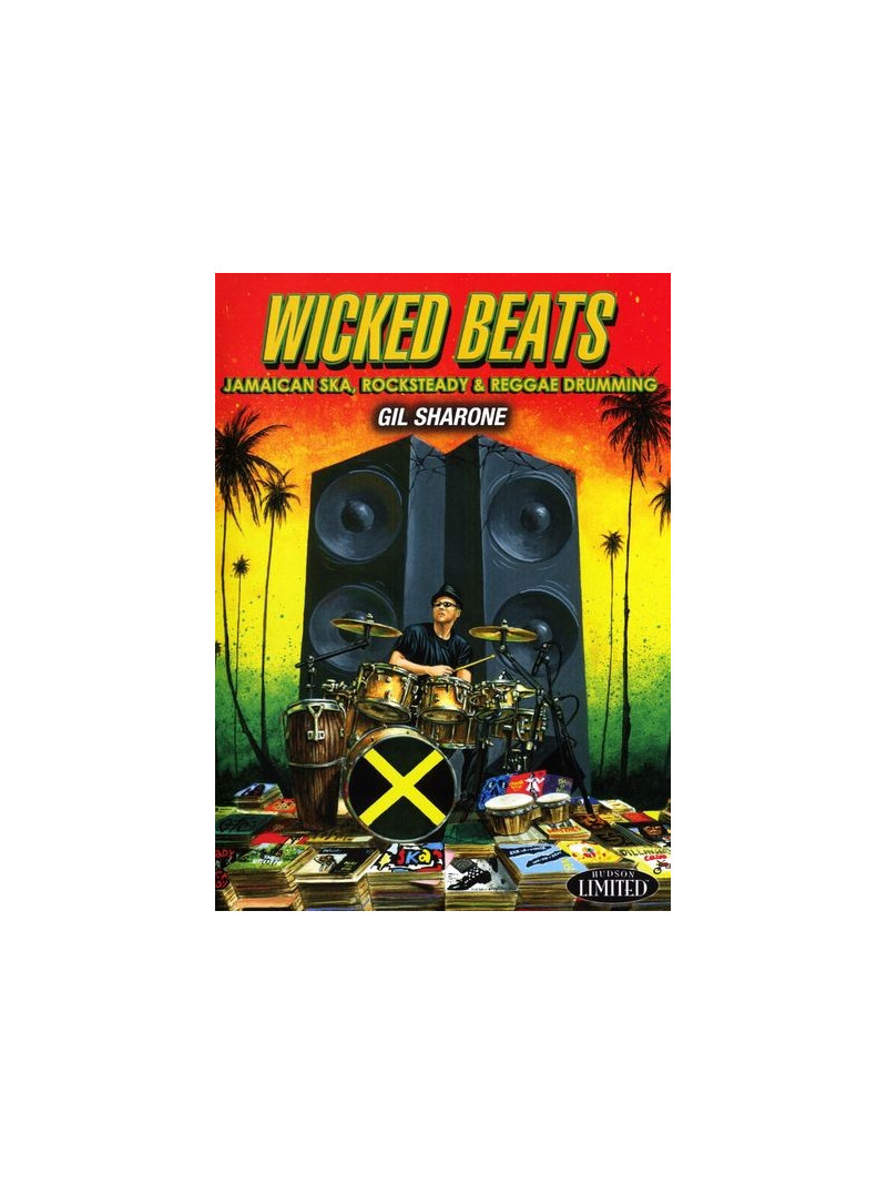 Wicked Beats:Jamaican Ska, Rocksteady & Reggae Drumming