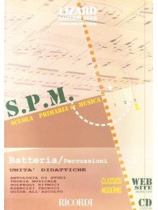 Scuola di musica: batteria e percussioni - Unità didattica (libro/CD)