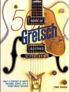 50 Years of Gretsch