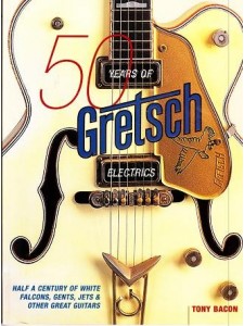 50 Years of Gretsch