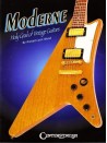 Moderne, Holy Grail of Vintage Guitars