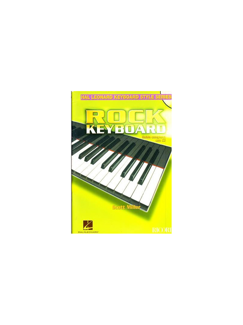 Rock Keyboard: the Complete Guide (book/CD)