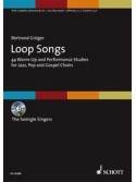 Loop Songs: Studies for Jazz, Pop and Gospel Choirs (book/CD)