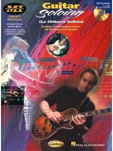 Guitar Soloing: la chitarra solista (libro/CD)