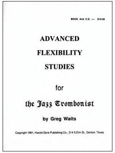 Advanced Flexibility Studies for the Jazz Trombonist (book/CD)