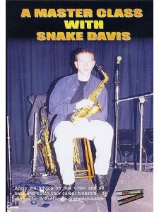 A Master Class With Snake Davis (DVD)