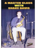 A Master Class With Snake Davis (DVD)