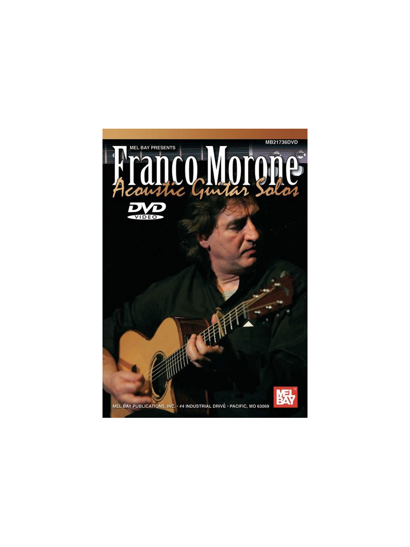 Franco Morone: Acoustic Guitar Solos (DVD)