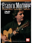 Franco Morone: Acoustic Guitar Solos (DVD)