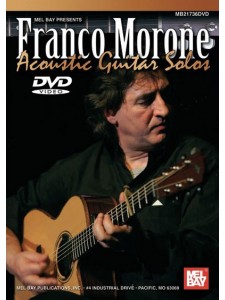 Franco Morone: Acoustic Guitar Solos (DVD)