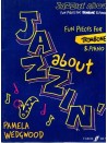 Jazzin' About for Trombone & Piano