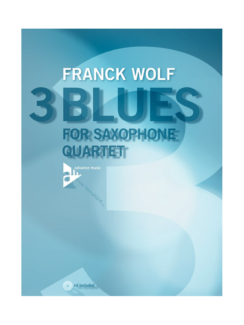 3 blues for Saxophone Quartet (book/CD play-along)