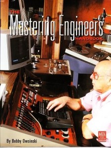 The Mastering Engineer's Handbook