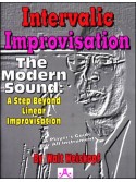 Intervalic Improvisation: The Modern Sound