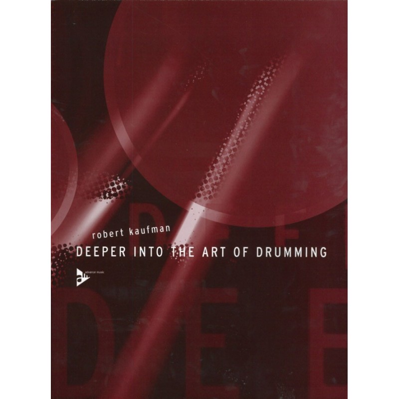 Deeper Into the Art of Drumming