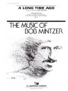 Bob Mintzer - A Long Time Ago
