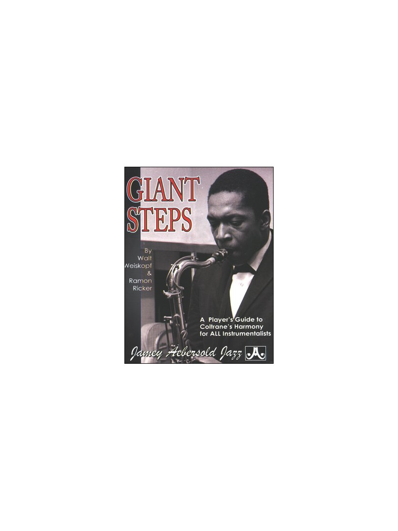 Coltrane - A Player's Guide To His Harmony