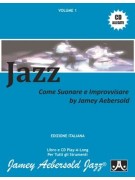 Aebersold Volume 1: Jazz - Come Suonare e Improvvisare (libro/Audio Online)