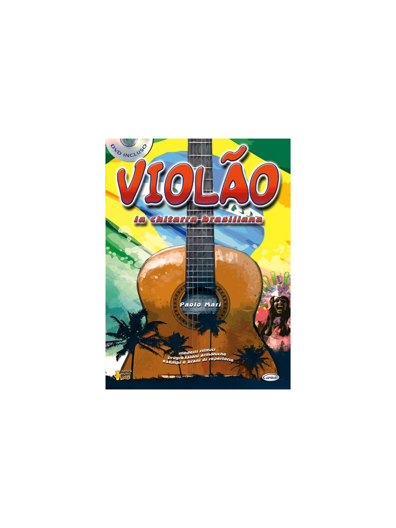 Violao, La chitarra brasiliana (libro/CD)