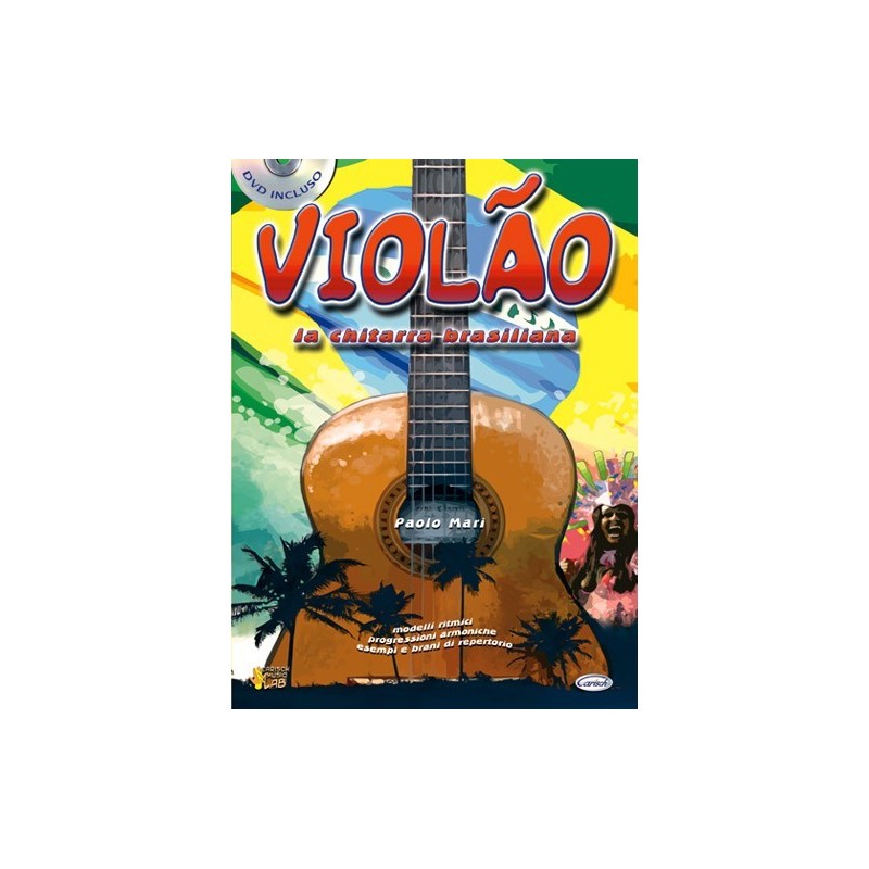 Violao, La chitarra brasiliana (libro/CD)