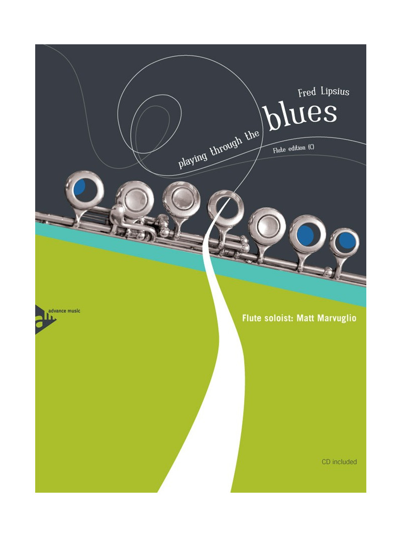 Playing Through the Blues: Flute (book/CD play-along)