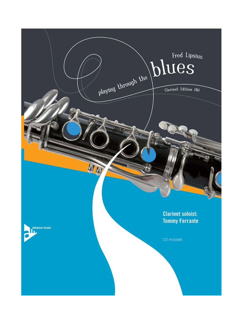 Playing Through the Blues: Clarinet (book/CD play-along)