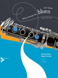Playing Through the Blues: Clarinet (book/CD play-along)