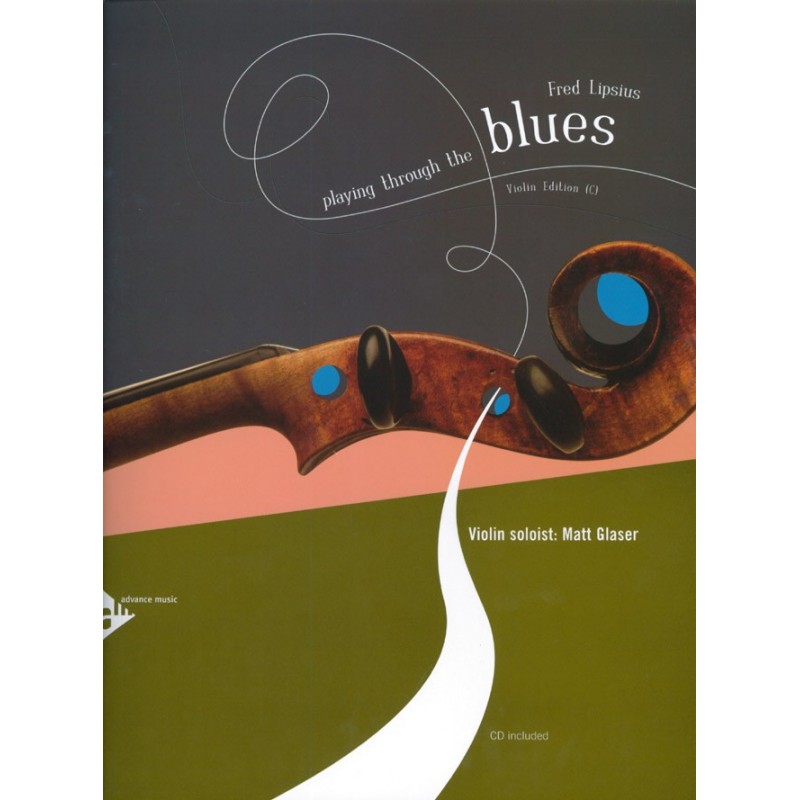 Playing Through the Blues: Violin (book/CD play-along)